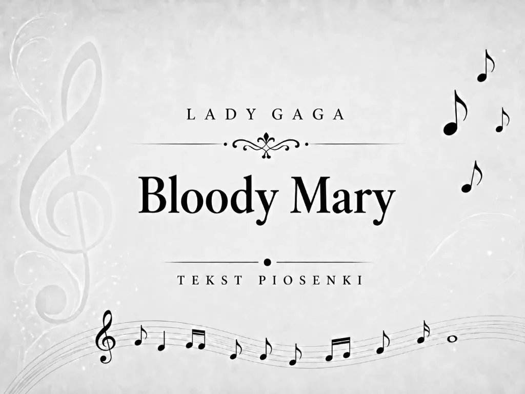 bloody mary tekst